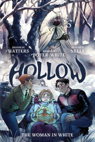 Hollow: The Woman in White - 9781684151455 by Shannon Watters, Branden Boyer-White, Berenice Nelle, 9781684151455