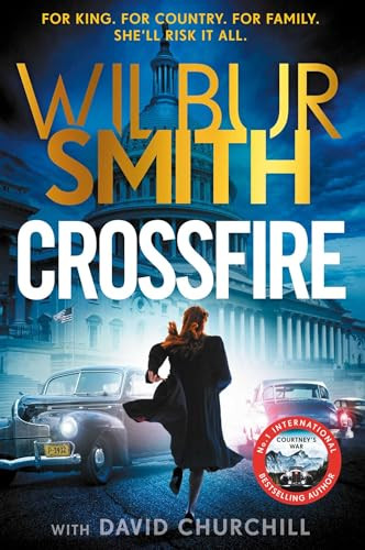 Crossfire - 9781785124228 by Wilbur Smith