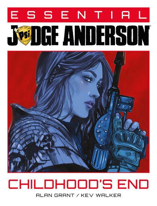 Essential Judge Anderson: Childhood's End by Alan Grant, Kev Walker, Dave Taylor, Jake Lynch, David Roach, 9781837865307