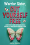 Warrior Sister, Cut Yourself Free by Jenifer DeBellis, 9781956769012