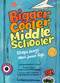 Bigger, Cooler Middle Schooler (121 Epic Things About Junior High) by Jackie James, Kai Schüttler, 9781965636008