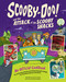 Scooby-Doo! and the Attack of the Scooby Snacks [An Official Cookbook] (From Scooby Snacks and Pickled Vampire Wings to Fried Moonbeams and More) by Elena Pons Craig, Marc Sumerak, 9798886639285