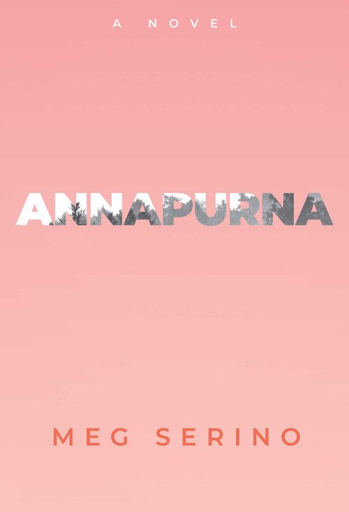 Annapurna by Meg Serino, 9798888457634