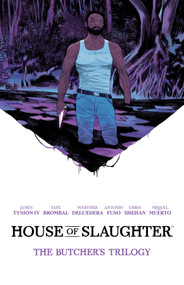 House of Slaughter Book One Deluxe Edition by James Tynion IV, Tate Brombal, Werther Dell'Edera, Letizia Cadonici, 9798892153706