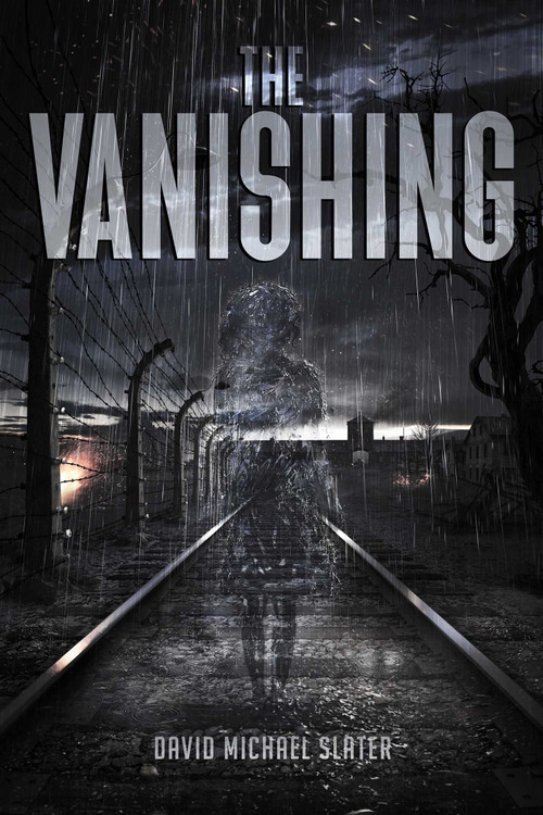 The Vanishing (A Holocaust Revenge Story) - 9798894410210 by David Michael Slater, 9798894410210