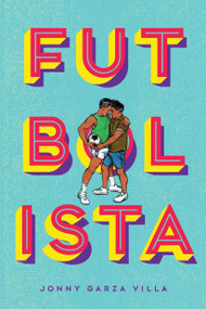 Futbolista - 9781646145522 by Jonny Garza Villa, 9781646145522