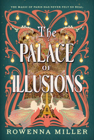 The Palace of Illusions by Rowenna Miller, 9780316571944