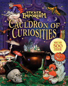 Sticker Emporium Cauldron of Curiosities by Powell Jordano, Parragon Books, 9798890191656