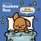 Roobee Roo: My Big Bedtime Book by Candy Robertson, Nico Robertson, 9780734422354