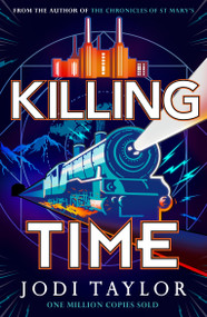Killing Time - 9781035405008 by Jodi Taylor, 9781035405008