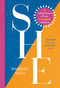 She: A Celebration of Renegade Women by Harriet Hall, 9781035427628