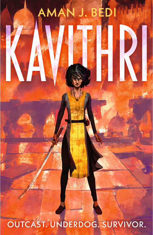 Kavithri (The Indian-inspired progression fantasy thriller) by Aman J. Bedi, 9781399609876