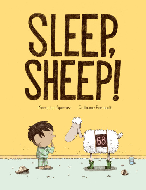 Sleep, Sheep! - 9781525302008 by Kerry Lyn Sparrow, Guillaume Perreault, 9781525302008