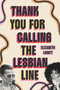 Thank You for Calling the Lesbian Line by Elizabeth Lovatt, 9781538774496