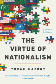 The Virtue of Nationalism - 9781541607262 by Yoram Hazony, 9781541607262