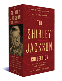 The Shirley Jackson Collection (A Library of America Boxed Set) by Shirley Jackson, Ruth Franklin, Joyce Carol Oates, 9781598536713