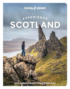 Lonely Planet Experience Scotland - 9781837583492 by Laurie Goodlad, Susanne Arbuckle, Colin Baird, Kay Gillespie, Mike MacEacheran, Joseph Reaney, Neil Robertson, Neil Wilson, 9781837583492