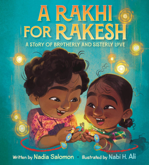 A Rakhi for Rakesh by Nadia Salomon, Nabi H. Ali, 9780063249042