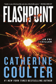 Flashpoint (An FBI Thriller) - 9780063283107 by Catherine Coulter, 9780063283107