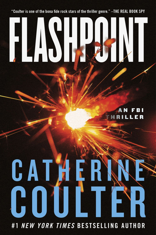 Flashpoint (An FBI Thriller) - 9780063283107 by Catherine Coulter, 9780063283107