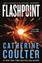 Flashpoint (An FBI Thriller) - 9780063283107 by Catherine Coulter, 9780063283107