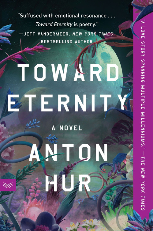 Toward Eternity (A Novel) - 9780063344495 by Anton Hur, 9780063344495