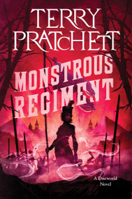 Monstrous Regiment (A Discworld Novel) by Terry Pratchett, 9780063393387