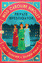 Miss Caroline Bingley, Private Investigator (A Novel) by Kelly Gardiner, Sharmini Kumar, 9780063422599