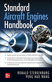 Standard Aircraft Engines Handbook by Ronald Sterkenburg, Peng Hao Wang, 9781264259144