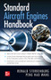 Standard Aircraft Engines Handbook by Ronald Sterkenburg, Peng Hao Wang, 9781264259144
