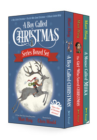 A Boy Called Christmas Series Boxed Set (A Boy Called Christmas; The Girl Who Saved Christmas; A Mouse Called Miika) by Matt Haig, Chris Mould, 9780593644867