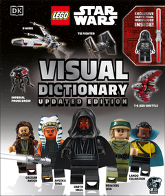 LEGO Star Wars Visual Dictionary Updated Edition (With Exclusive Star Wars Minifigure) by Elizabeth Dowsett, Simon Beecroft, Jason Fry, Simon Hugo, 9780744092653