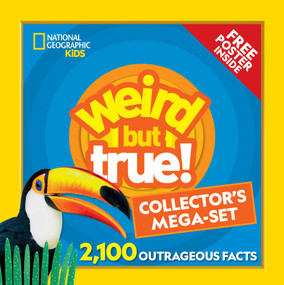 Weird But True! Collector's Boxed Megaset (Volumes 1-6) (1,800 Outrageous Facts) by National Geographic Kids, 9781426323898