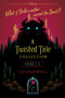A Twisted Tale Collection (A Boxed Set) by Liz Braswell, 9781368022101
