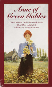 Anne of Green Gables, 3-Book Box Set, Volume I (Anne of Avonlea; Anne of the Island; Anne of Green Gables) by L. M. Montgomery, 9780553333060