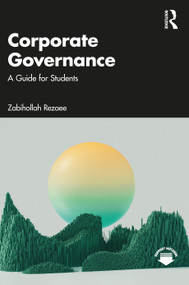 Corporate Governance (A Guide for Students) by Zabihollah Rezaee, 9781032782607