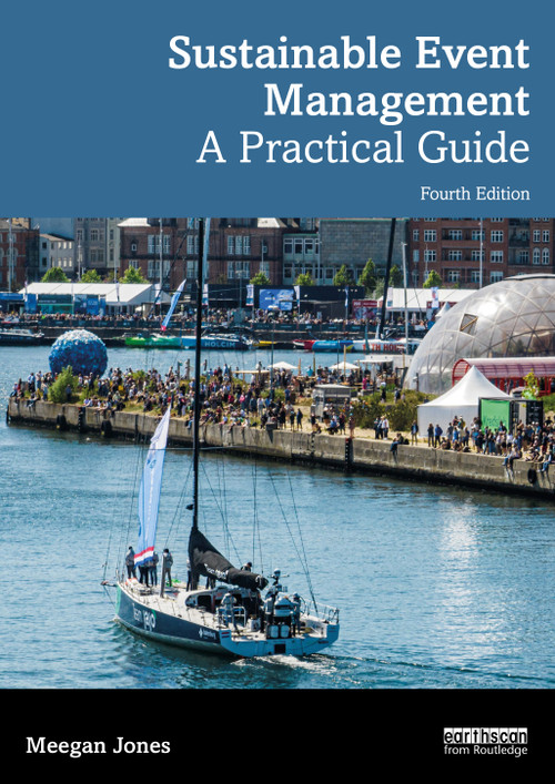 Sustainable Event Management (A Practical Guide) by Meegan Jones, 9781032756691