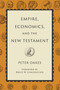 Empire, Economics, and the New Testament - 9780802885319 by Peter Oakes, 9780802885319