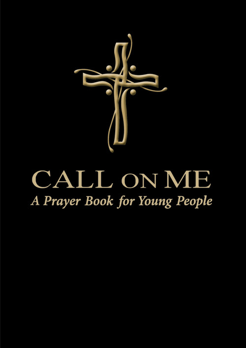 Call on Me (A Prayer Book for Young People) by Jenifer Gamber, Sharon Ely Pearson, 9780819227645