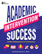 Academic Intervention Success (A Whole-Child Approach to K-5 Achievement) by Susan M Strom, Lucy L Payne, 9798330903740
