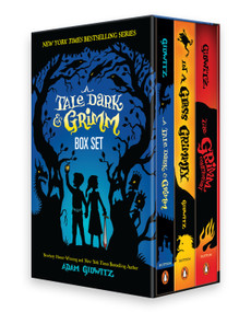 A Tale Dark & Grimm: Complete Trilogy Box Set by Adam Gidwitz, 9780593530283