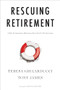 Rescuing Retirement (A Plan to Guarantee Retirement Security for All Americans) - 9780231185653 by Teresa Ghilarducci, Tony James, Timothy Geithner, 9780231185653
