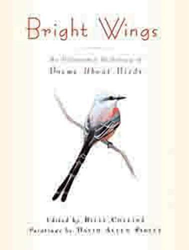Bright Wings (An Illustrated Anthology of Poems About Birds) by Billy Collins, David Allen Sibley, 9780231150873
