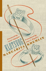 Klotsvog by Margarita Khemlin, Lisa C. Hayden, Lara Vapnyar, 9780231182379
