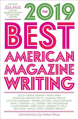 The Best American Magazine Writing 2019 by Sid Holt, 9780231190015