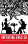 Inventing English (A Portable History of the Language) by Seth Lerer, 9780231174473