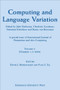Computing and Language Variation (International Journal of Humanities and Arts Computing Volume 2) by John Nerbonne, Charlotte Gooskens, Sebastian Kürschner, Renée van Bezooijen, 9780748640300