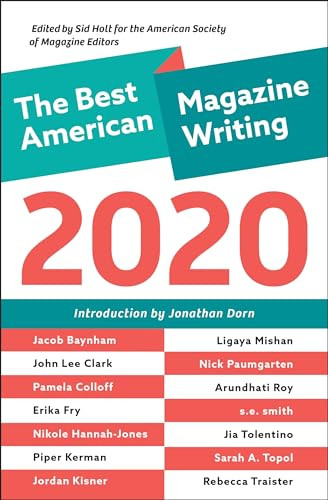 The Best American Magazine Writing 2020 by Sid Holt, 9780231198011