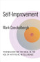 Self-Improvement (Technologies of the Soul in the Age of Artificial Intelligence) by Mark Coeckelbergh, 9780231206556