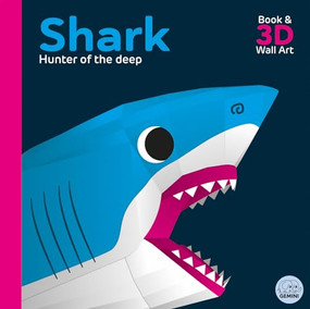 Shark - Hunter of the Deep by Sheridan Parker, Amanda Shufflebotham, Ben Sharman, 9781917082358